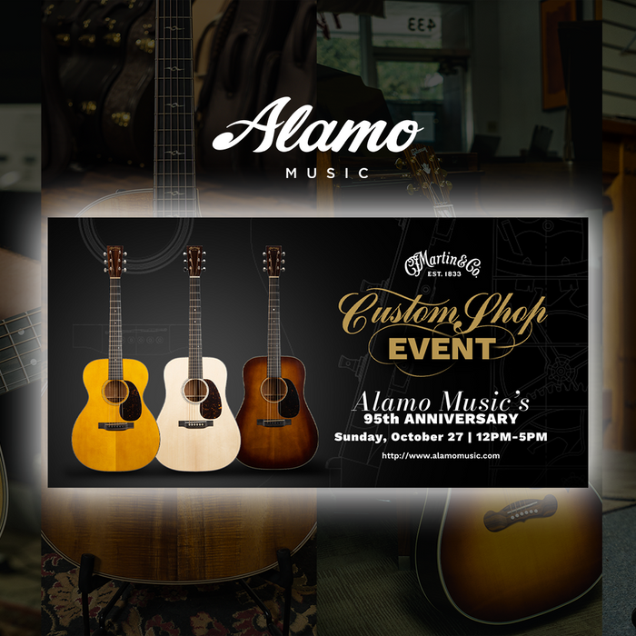 Alamo Music's 95th Anniversary Event with Martin Guitars!